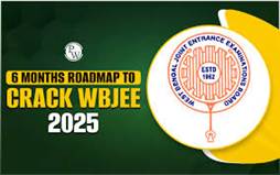 6 Months Roadmap to Crack WBJEE 2025 ...